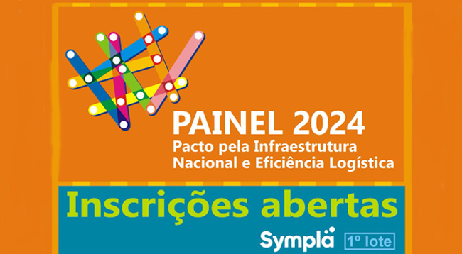 Painel 2024 – Pacto pela Infraestrutura Nacional e Eficiência Logística